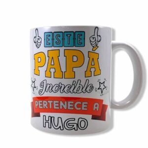 Taza Papi Increíble  + Tu foto